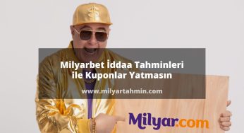 Milyarbet İddaa Tahminleri ile Kuponlar Yatmasın